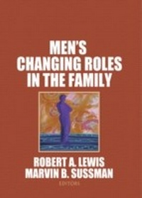 Enlarge image Cover: Men's Changing Roles in the Family - Routledge