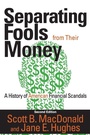 Cover: Separating Fools from Their Money - Routledge