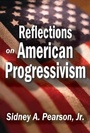 Cover: Reflections on American Progressivism - Routledge