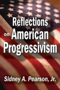 Cover: Reflections on American Progressivism - Routledge
