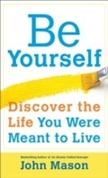 Cover: Be Yourself--Discover the Life You Were Meant to Live - Fleming H. Revell Company