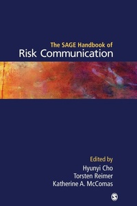 Enlarge image Cover: The SAGE Handbook of Risk Communication - SAGE Publications Inc