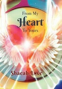 Abbildung von: From My Heart to Yours - FriesenPress