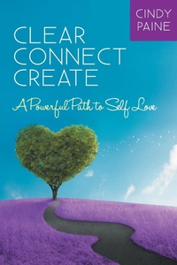 Enlarge image Cover: Clear Connect Create - Balboa Press