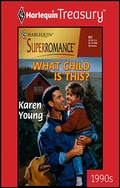 Cover: WHAT CHILD IS THIS? - Harlequin
