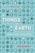 Cover: The Things of Earth - Crossway Books