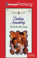 Cover: Trial by Marriage - Harlequin Treasury Harlequin Presents 90s