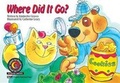 Cover: Where Did It Go? - Creative Teaching Press
