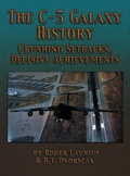 Cover: The C-5 Galaxy History - Turner Publishing Company