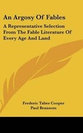 Cover: An Argosy Of Fables - Kessinger Publishing Co
