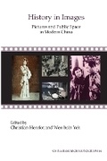 Cover: History in Images - Institute of East Asian Studies University of California - B