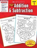 Cover: Scholastic Success with Addition & Subtraction: Grade 1 Workbook - Scholastic US