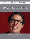 Cover: David O. Russell 105 Success Facts - Everything You Need to Know about David O. Russell - Emereo Publishing