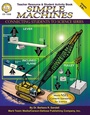 Cover: Simple Machines, Grades 5 - 8 - Mark Twain Media