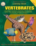 Cover: Learning About Vertebrates, Grades 4 - 8 - Mark Twain Media