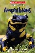Cover: Scholastic True or False: Amphibians - Scholastic US