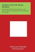 Cover: Asser's Life of King Alfred - Literary Licensing, LLC