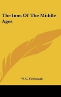 Cover: The Inns of the Middle Ages - Kessinger Publishing