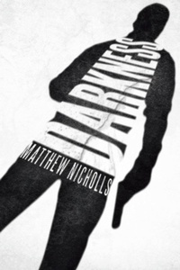 Enlarge image Cover: Darkness - AUTHORHOUSE