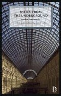 Cover: Notes from the Underground (1863) - Broadview Press Ltd