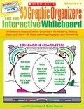 Cover: 50 Graphic Organizers for the Interactive Whiteboard - Scholastic Teaching Resources
