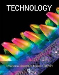 Enlarge image Cover: Technology - Encyclopaedia Britannica