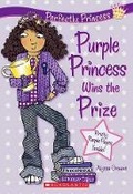 Cover: Purple Princess Wins the Prize - Scholastic US
