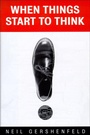Cover: When Things Start to Think - Henry Holt and Co.