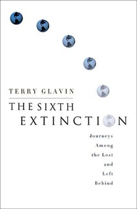 Enlarge image Cover: The Sixth Extinction - Thomas Dunne Books