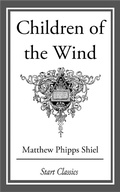 Cover: Children of the Wind - Start Classics