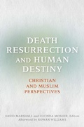Cover: Death, Resurrection, and Human Destiny - Georgetown University Press