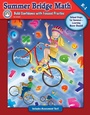Cover: Summer Bridge Math, Grades K - 1 - Rainbow Bridge Publishing