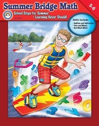 Enlarge image Cover: Summer Bridge Math, Grades 5 - 6 - Rainbow Bridge Publishing