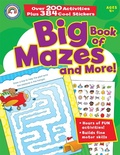 Cover: Big Book of Mazes and More!, Grades Pk - 1 - Rainbow Bridge Publishing (UT)