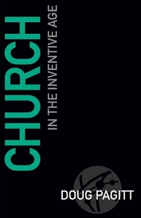 Enlarge image Cover: Church in the Inventive Age - Abingdon Press
