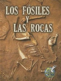 Enlarge image Cover: Los Fosiles Y Las Rocas - Rourke Educational Media