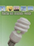 Cover: Hacia Un Mundo Verde - Rourke Educational Media