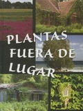 Cover: Plantas Fuera de Lugar - Rourke Educational Media
