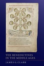 Cover: The Benedictines in the Middle Ages - Boydell Press