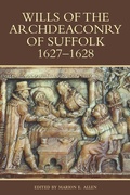 Cover: Wills of the Archdeaconry of Suffolk, 1627-1628 - Boydell Press
