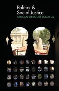 Cover: ALT 32 Politics & Social Justice: African Literature Today - James Currey