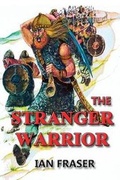 Cover: The Stranger Warrior - SifiPublishing