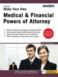 Abbildung von: Make Your Own Medical & Financial Powers of Attorney - Enodare Limited
