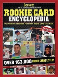 Enlarge image Cover: Beckett Rookie Card Encyclopedia - Beckett Media