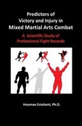 Cover: Predictors of Victory and Injury in Mixed Martial Arts Combat - Bahar Books