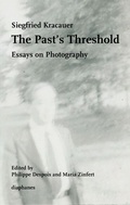 Cover: The Past's Threshold - Diaphanes