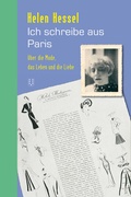 Cover: Ich schreibe aus Paris - NIMBUS. Kunst und B&uuml;cher AG