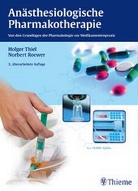 Abbildung von: Anästhesiologische Pharmakotherapie - Thieme
