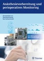 Cover: Anästhesievorbereitung und perioperatives Monitoring - Thieme