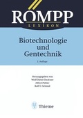 Cover: R&Ouml;MPP Lexikon Biotechnologie und Gentechnik, 2. Auflage, 1999 - Thieme